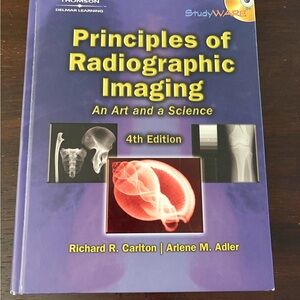 Principles of Radiographic Imaging - 4th Edition (Purple Cover)